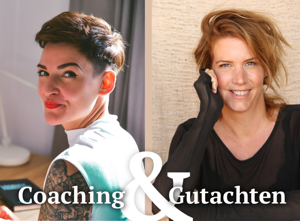 Daria Lewandowska und Marie Christina Schröders - Coaching & Gutachten
